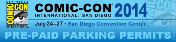 Comic-Con 2014 - Pre-Paid Parking Permits - SDCC - Ace Parking -  Header